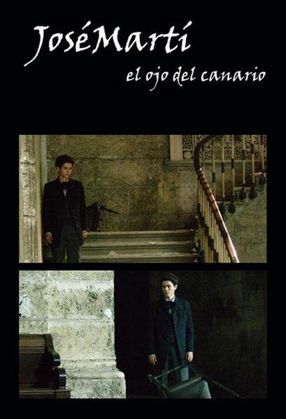 Poster de José Martí: El Ojo del Canario